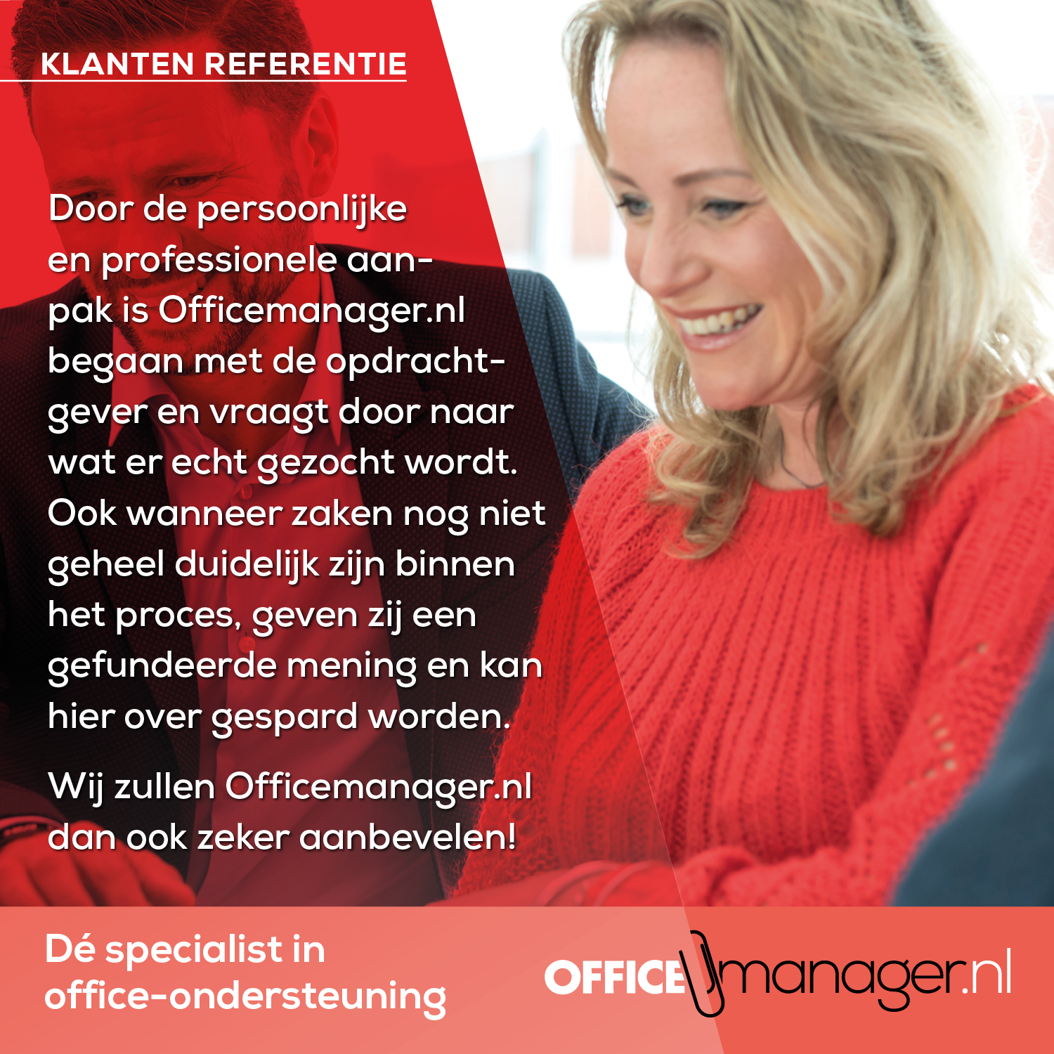 Referentie van een tevreden opdrachtgever